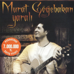 دانلود آهنگ Kalbim Yarali از Murat Göğebakan