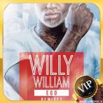 دانلود ریمیکس بیس دار شاد Ego از Willy William