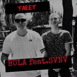 دانلود آهنگ Тaeet از BULA & SVNV