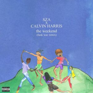 دانلود آهنگ The Weekend از SZA x Calvin Harris