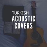 پلی لیست آهنگ های آکوستیک ترکی