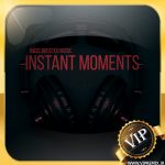 دانلود ریمیکیس الکترونیک بیس دار Instant Moments مخصوص سیستم