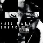 دانلود آهنگ Hail Mary از Tupac