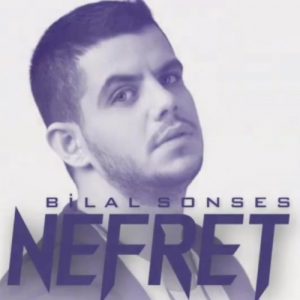 دانلود آهنگ Nefret از Bilal SONSES