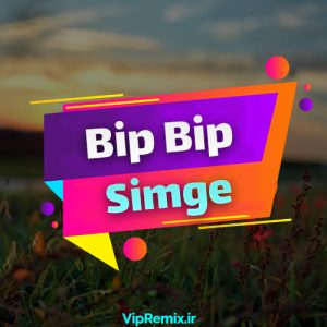 دانلود آهنگ Bip Bip (Bayraşa Mix) از Simge