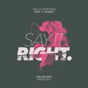 دانلود آهنگ Say It Right از Nelly Furtado