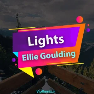 دانلود آهنگ Lights از Ellie Goulding
