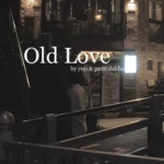 دانلود آهنگ Old Love از Yuji & Putri Dahlia