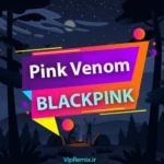 دانلود آهنگ Pink Venom از BLACKPINK