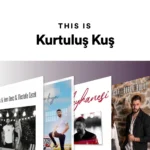 پلی لیست تمامی آهنگ های Kurtuluş Kuş