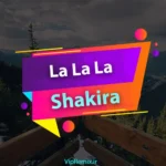 دانلود آهنگ La La La (Brazil 2014) از Shakira