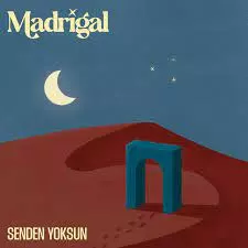 دانلود آهنگ Senden Yoksun از Madrigal