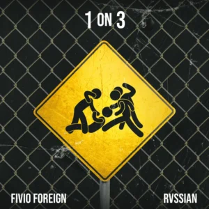 دانلود آهنگ ۱ On 3 از Fivio Foreign, Rvssian