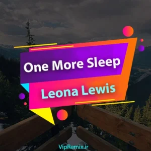دانلود آهنگ One More Sleep از Leona Lewis