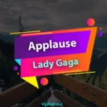 دانلود آهنگ Applause از Lady Gaga
