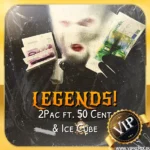 دانلود ریمیکس هیپ هاپ خفن Legends از ۲Pac ft. 50 Cent & Ice Cube
