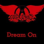 دانلود آهنگ Dream On از Aerosmith