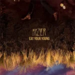 دانلود آهنگ Eat Your Young از Hozier
