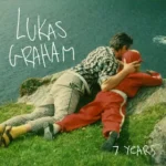 دانلود آهنگ ۷ Years از Lukas Graham