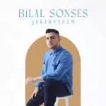 دانلود آهنگ Şekerparem از Bilal Sonses