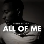 دانلود آهنگ All of Me از John Legend