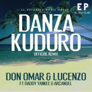 دانلود ریمیکس الکترونیک Danza Kuduro از Don Omar feat. Lucenzo