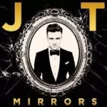 دانلود آهنگ Mirrors از Justin Timberlake